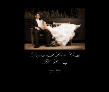 Bryan and Loren Cruise: The Wedding book cover