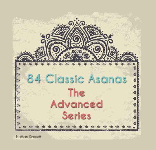 Ver 84 Classic Asanas por Nathan Dennett