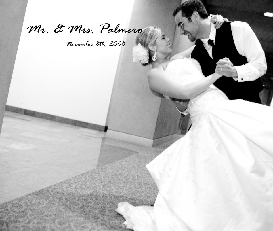 Ver Mr. & Mrs. Palmero November 8th, 2008 por ashleydeason