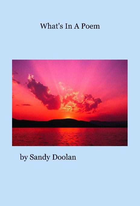 View what's in a poem by Sandy Doolan