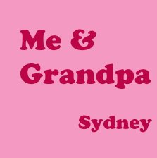 Me & Grandpa - Sydney book cover