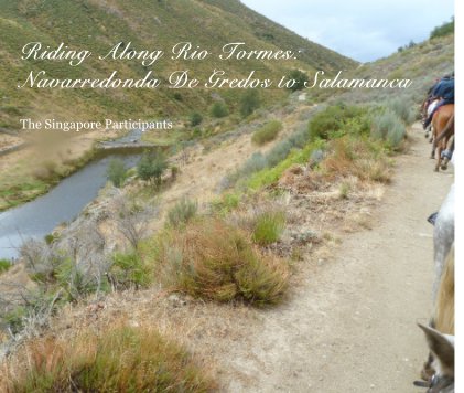 Riding Along Rio Tormes: Navarredonda De Gredos to Salamanca book cover