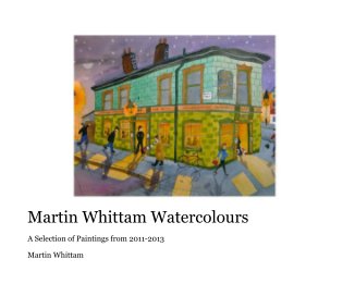 Martin Whittam Watercolours book cover