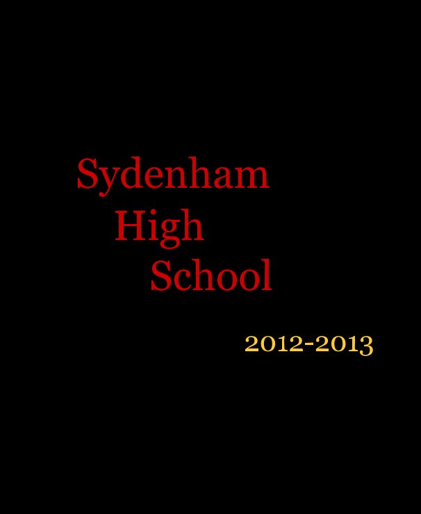 View Sydenham High School by SHS_Yearbook