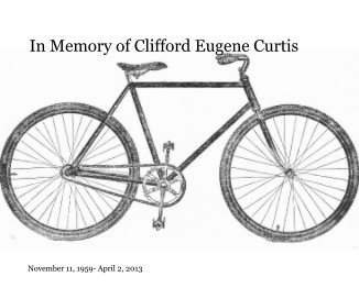 In Memory of Clifford Eugene Curtis book cover