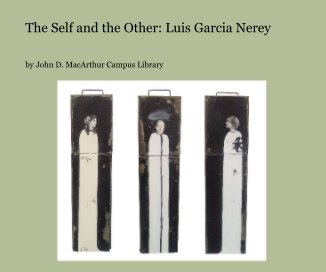 The Self and the Other: Luis Garcia Nerey book cover