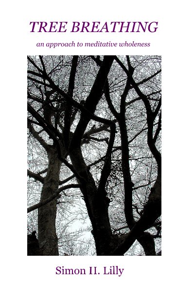 Bekijk Tree Breathing op Simon H. Lilly