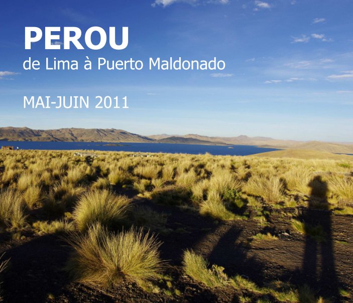 View Pérou by Cédric Rocher