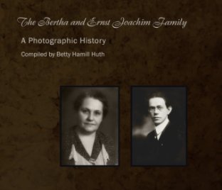 The Bertha and Ernst Joachim Family book cover