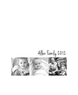 Allen Family 2012 Yearbook book cover