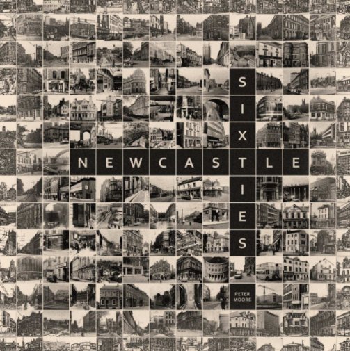 View Sixties Newcastle by Peter Moore