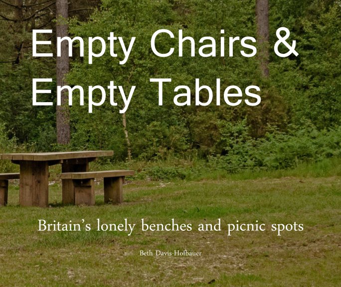 View Empty Chairs and Empty Tables by Beth Davis-Hofbauer