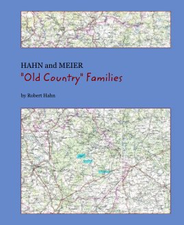 HAHN and MEIER "Old Country" Families book cover