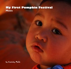 My First Pumpkin Festival Moses book cover