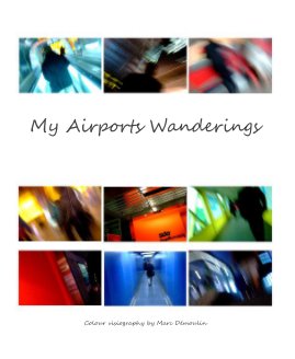 My Airports Wanderings book cover