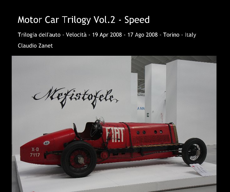 View Motor Car Trilogy Vol.2 - Speed by Claudio Zanet