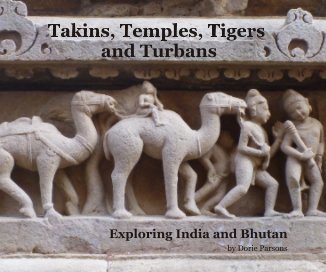 Takins, Temples, Tigers and Turbans book cover