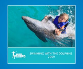 SWIMMING WITH THE DOLPHINS 2009 book cover