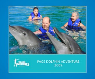 PAGE DOLPHIN ADVENTURE 2009 book cover