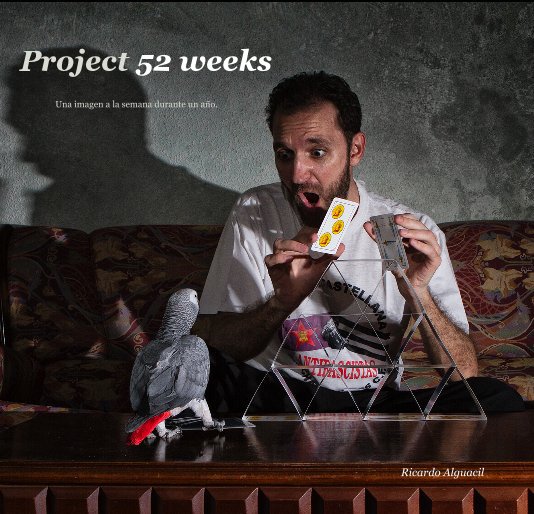 View Project 52 weeks by Ricardo Alguacil