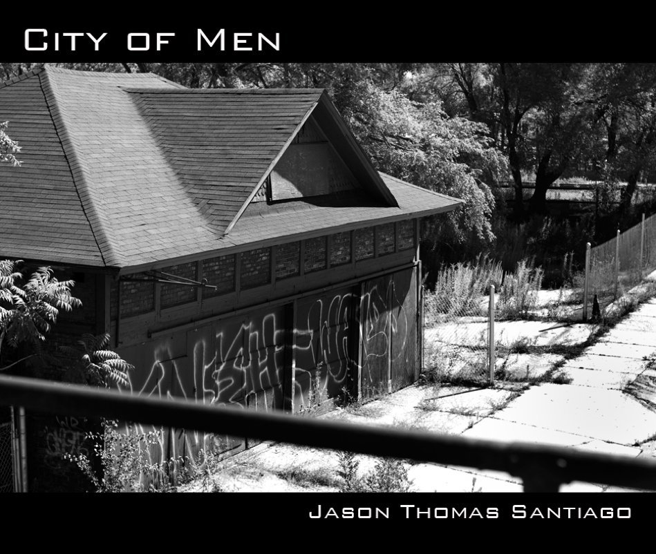 View City of Men by Jason Thomas Santiago