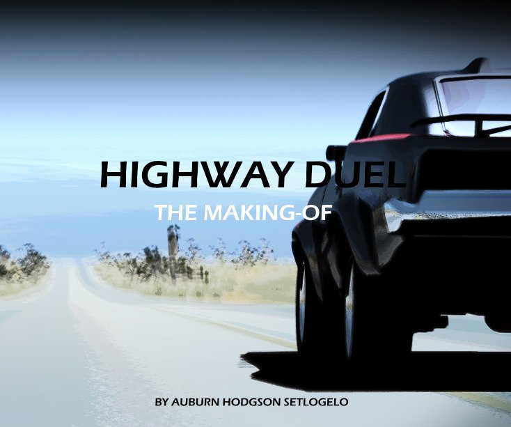 Visualizza HIGHWAY DUEL di THE MAKING-OF