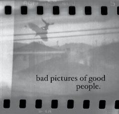 bad pictures of good people. book cover