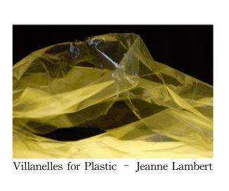 Villanelles for Plastic – Jeanne Lambert book cover