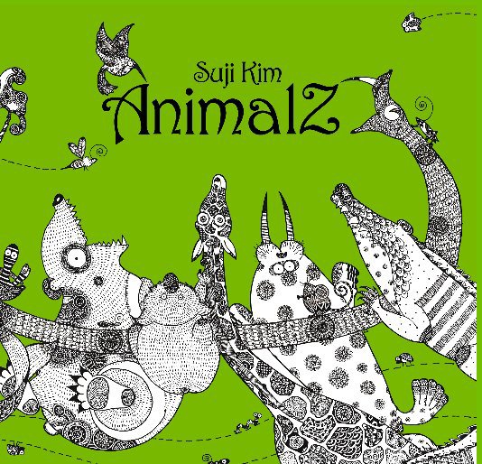 Visualizza AnimalZ di Suji Kim