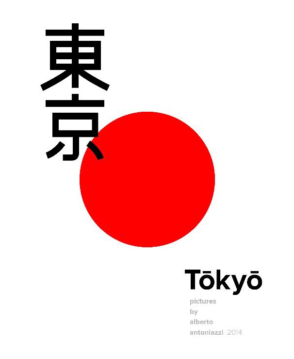 Ver Tokyo por Alberto Antoniazzi
