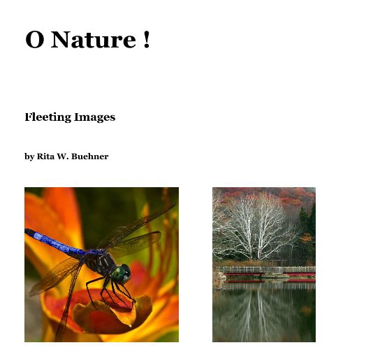Ver O Nature ! por Rita W. Buehner