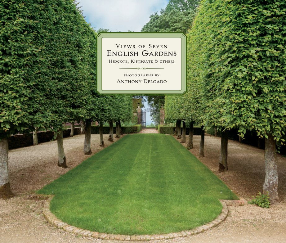 Bekijk Views of Seven English Gardens op Anthony Delgado