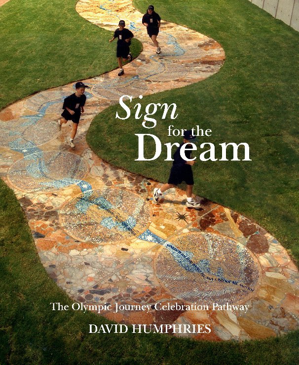 View Sign for the Dream by David Humphries