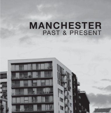 Manchester Past & Present book cover