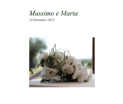 Massimo e Marta 14 Settembre 2013 book cover