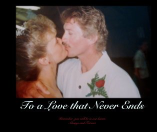 To a Love that Never Ends book cover