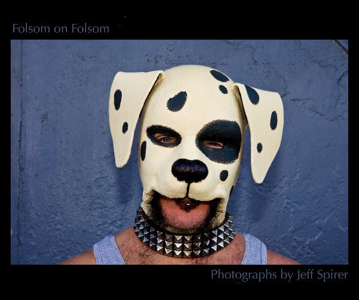 Ver Folsom on Folsom por Jeff Spirer