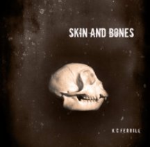 Skin and Bones book cover