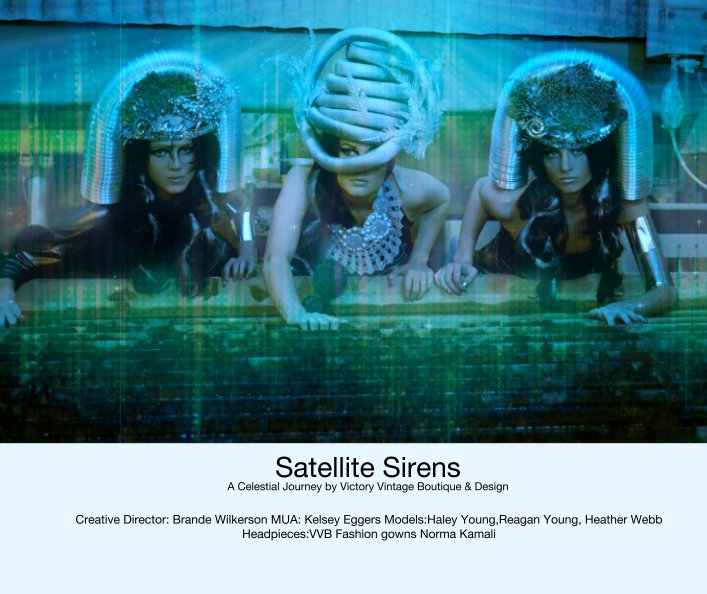 View Satellite Sirens
A Celestial Journey by Victory Vintage Boutique & Design by Creative Director: Brande Wilkerson