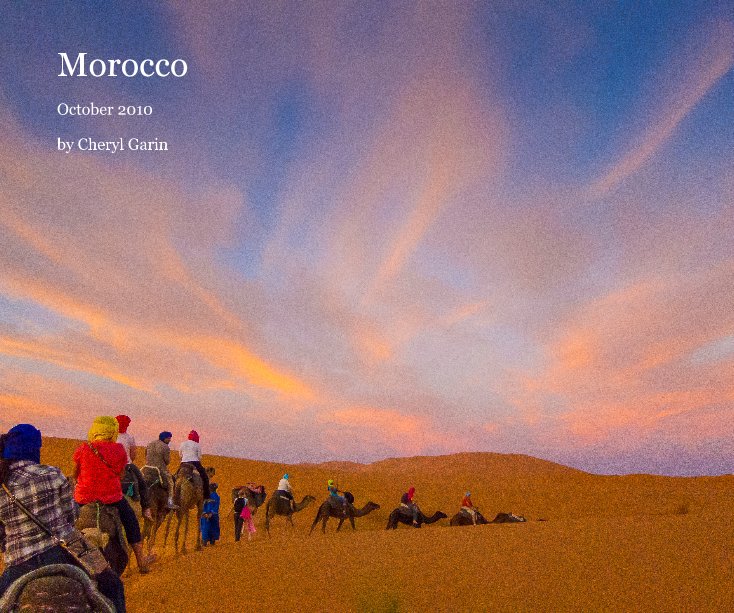 View Morocco by Cheryl Garin