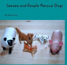 Seevee and Goople Rescue Dogs book cover