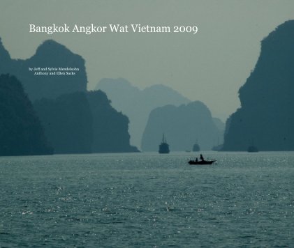Bangkok Angkor Wat Vietnam 2009 book cover