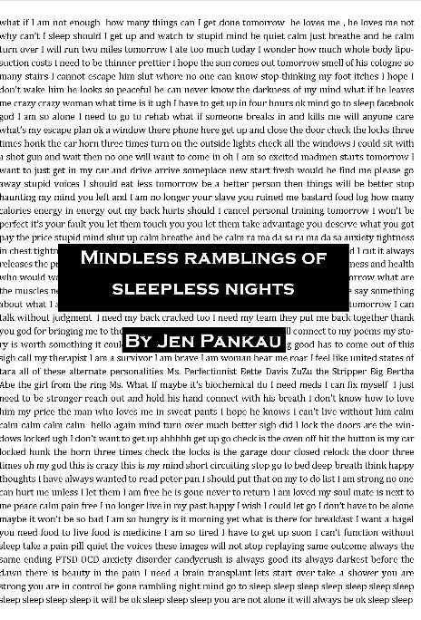 View Mindless Ramblings of Sleepless Nights by Jen Pankau