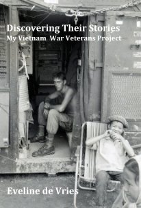 Discovering Their Stories My Vietnam War Veterans Project book cover