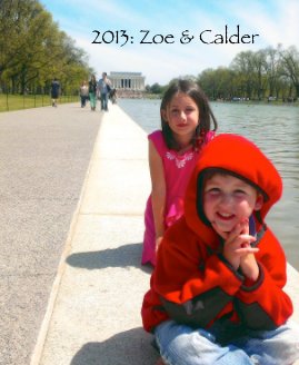 2013: Zoe & Calder book cover