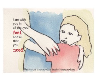 I'm with you in all you feel and need book cover