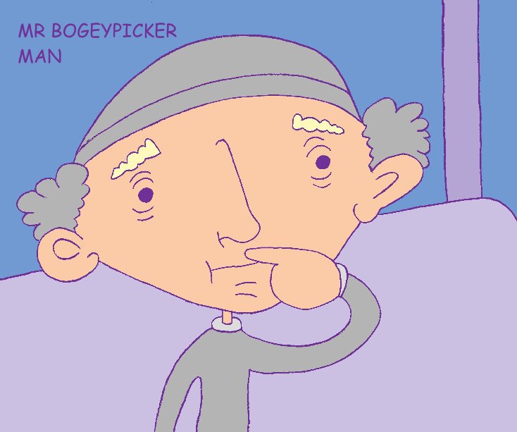 View MR BOGEYPICKER MAN by Alan Reed