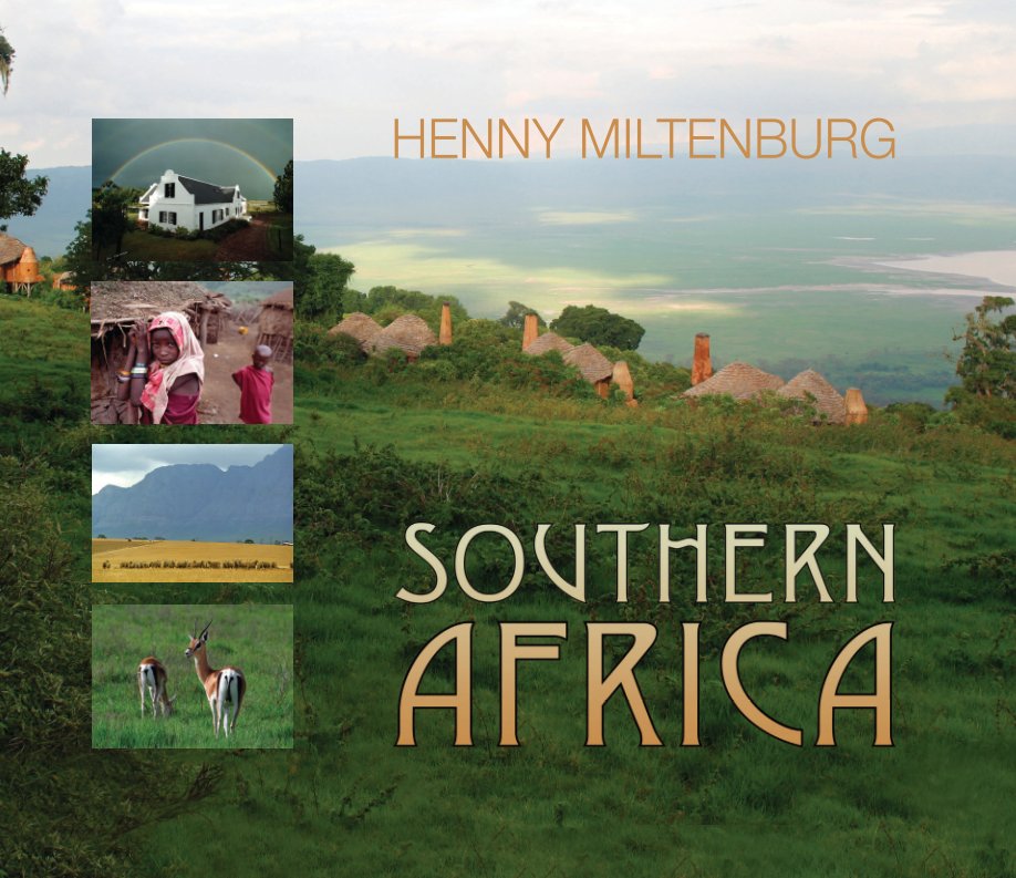 View SOUTHERN AFRICA by Henny Miltenburg