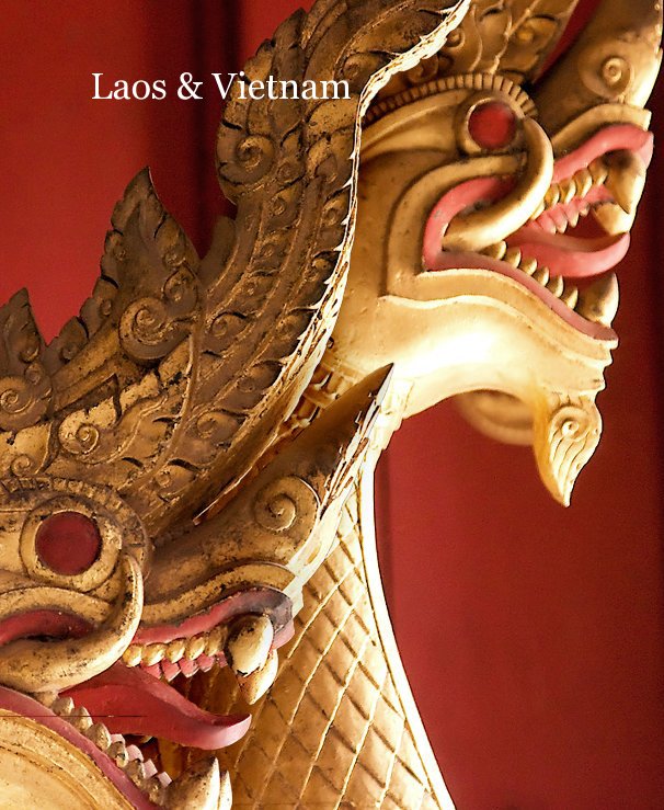 Ver Laos & Vietnam por Ermie