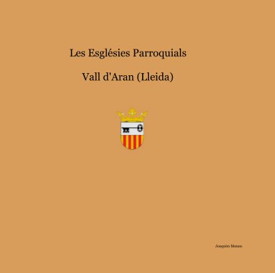 Les Esglésies Parroquials Vall d'Aran (Lleida) book cover